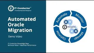 IT-Conductor Demo - Automated Oracle Database Migration