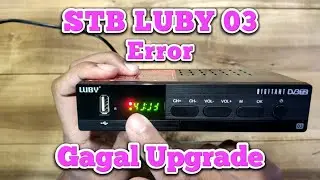 Servis STB LUBY 03 DIGITANT DVB-T2 Gagal Update Kiriman Subscriber Dari Kab. Blitar