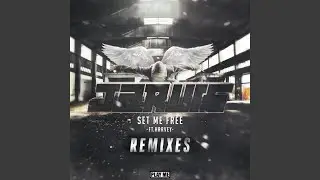 Set Me Free (feat. Harvey)