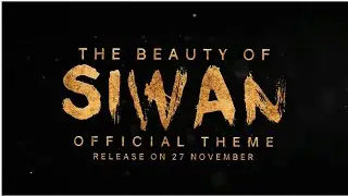 The beauty of siwan official theme || Release on 27 November || SIWAN BIHAR 2017