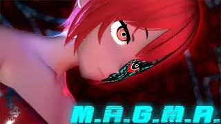 M.A.G.M.A. || Character Trailer