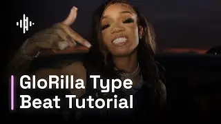 HOW TO MAKE A GLORILLA TYPE BEAT (FL STUDIO)