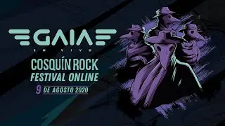 GAIA en vivo en Cosquín Rock Festival Online (2020)