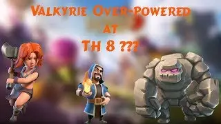 TH8 Valkyrie OP | Clash of Clans