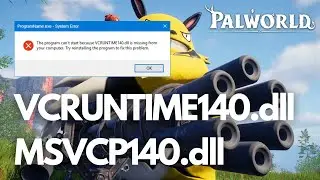 VCRUNTIME140.dll | MSVCP140.dll | Error Microsoft Visual C++ Runtime en PALWORLD PC ✅✅✅