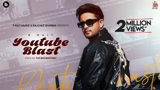 YouTube Blast (Official Music Video) | R Nait | Catch Me If You Can Album | Punjabi Song 2025