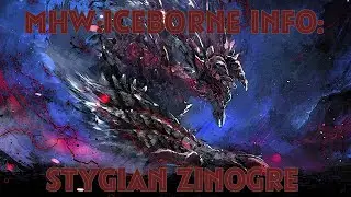 MHW:Iceborne Info | Stygian Zinogre