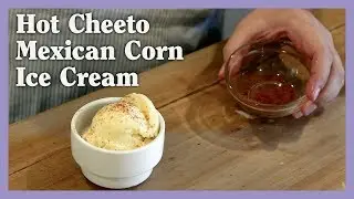 Mexican Elotes Three Ways