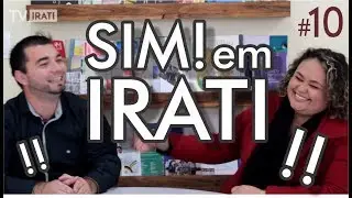 IRATI IN FOCO #10 - Entrevista  Agente de Internacionalização