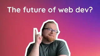 Is this the future of web development?