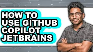 How to Use Github Copilot Jetbrains (updated)