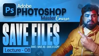 Save Files in Adobe Photoshop - Save - Save As - Save a Copy - Export JPEG PNG in Photoshop