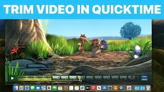 How to Trim Video Using QuickTime Player on Mac (Tutorial)