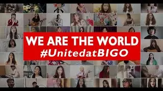 【世界でコラボ】We Are the World @home 2020 世界中のBIGOライバーによる応援ソング
