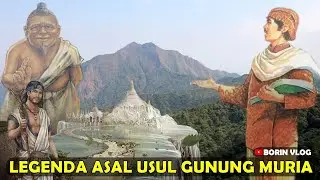 Legenda Asal Usul Gunung Muria - Jejak Peradaban Bangsa Lemuria
