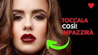 Zone EROGENE in cui le donne ADORANO essere TOCCATE. Falla IMPAZZIRE così