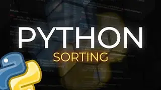 HOW TO Sort data in Python ? [All kinds of sorting]
