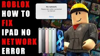 How to Fix No Network error in ROBLOX on iPad / iPhone