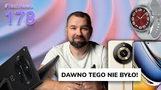 OnePlus Fold zapowiada się świetnie, Samsung Galaxy Watch 6 | 