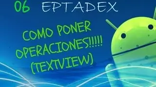 06 Uso del TextView (Android)