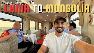 Train From China To Mongolia | Land Border Crossing 