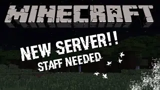 Join My Minecraft Server (Staff Needed)