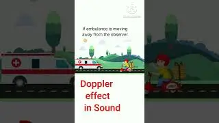 What is Doppler Effect in Sound | Doppler effect in Physics 