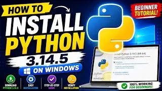 How to Install Python 3.14.5 on Windows | Beginner Tutorial