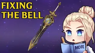 If I Were Asked To Fix The Bell [Genshin Impact]