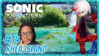 Sonic Frontiers Rhea Island! Eggman is Free Part 14