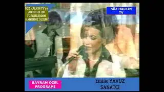 Emine YAVUZ  Bir Aşk İçin Neler Geldi Başıma