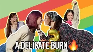 LAUNCHING A DELICATE BURN KICKSTARTER (WARMISH PT. 3)