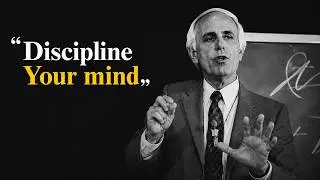 Discipline Your Mind to Achieve Success | Jim Rohn Motivation