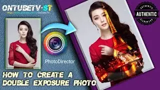 How to Edit Double Exposure Photos on PhotoDirector Cyberlink