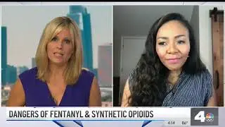 The Dangers of Fentanyl : Nurse Alice on NBCLA