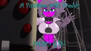 A Funtime with Freddy [MMD GTS]