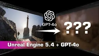 Can GPT-4o Enhance Unreal Engine 5 Art?