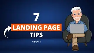 7 Landing Page Tips - Day 5 - Beginners Guide