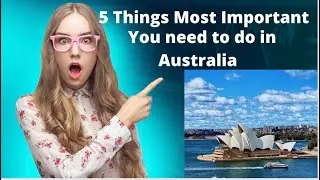 Five Most Important Things to do in Australia || International Student || Sydney || Student’s Life |