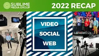 2022 Recap Sublime Media Group