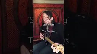 Something by The Beatles | Fingerstyle guitar #shorts #fingerstyleguitar #something