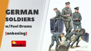 German Soldiers and Fuel Drums - Miniart figurine review