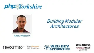 Asmir Mustafic - Building Modular Architectures