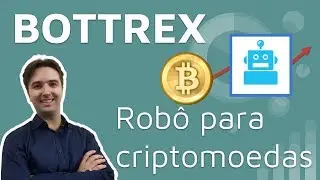 Bottrex - Robô para criptomoedas