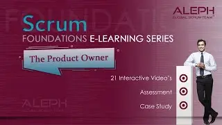 Scrum Foundations E-Learning Series #6: The Product Owner | ALEPH-GLOBAL SCRUM TEAM
