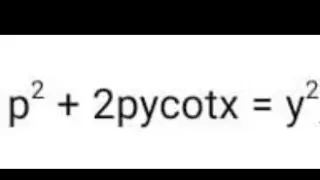 Solve: p^2+2pycotx=y^2, where p stand for dy/dx