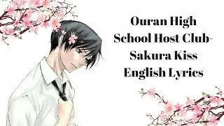 Sakura Kiss (OHSHC) English Lyrics