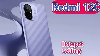 How To Enable Hotspot Setting In Redmi 12C, Hotspot Setting In Redmi 12C, Hotspot Settings,