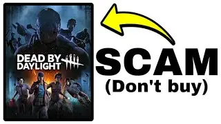 Dead by Daylight Is A SCAM