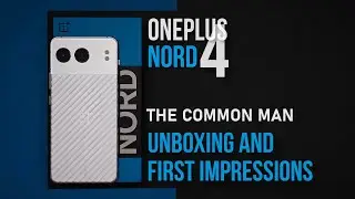 OnePlus Nord 4 Unboxing & Quick Review⚡Snapdragon 7+ Gen 3, Metal Back⚡⚡⚡(Common Man Review)